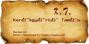 Kerékgyártó Tamás névjegykártya